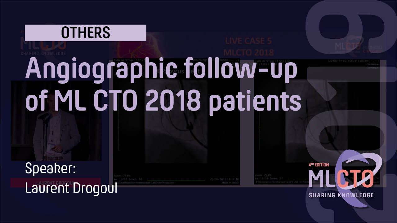 Angiographic follow up of ML CTO 2018 patients