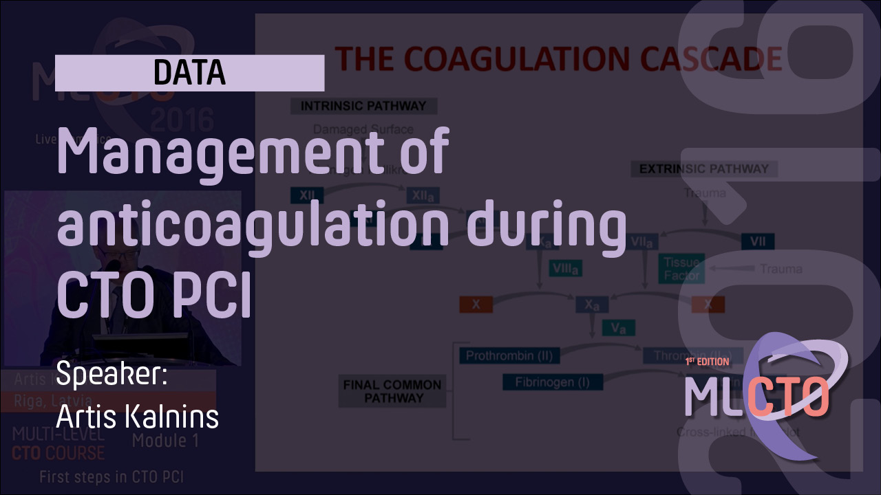 Management of anticoagulation during CTO PCI