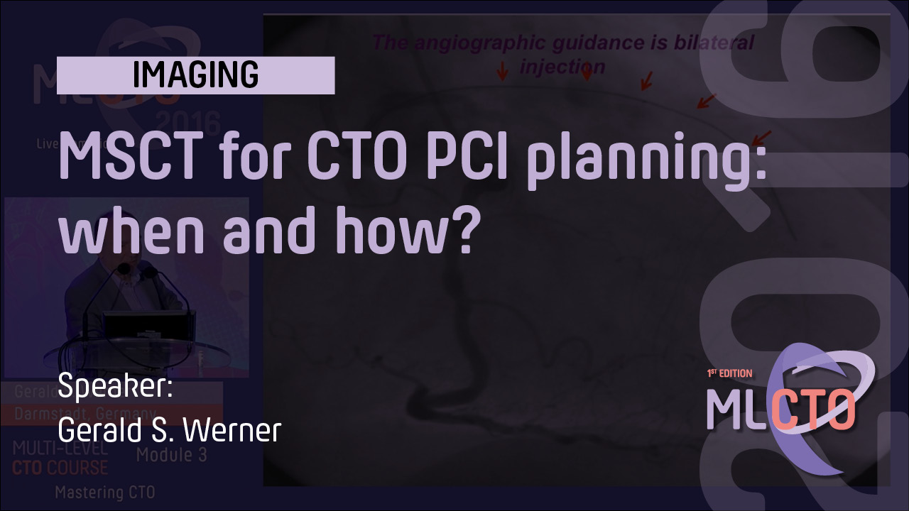 MSCT for CTO PCI planning: when and how?