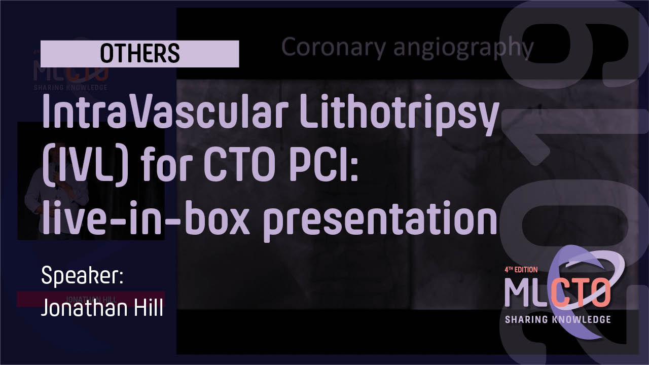 IntraVascular Lithotripsy IVL for CTO PCI live in box presentation