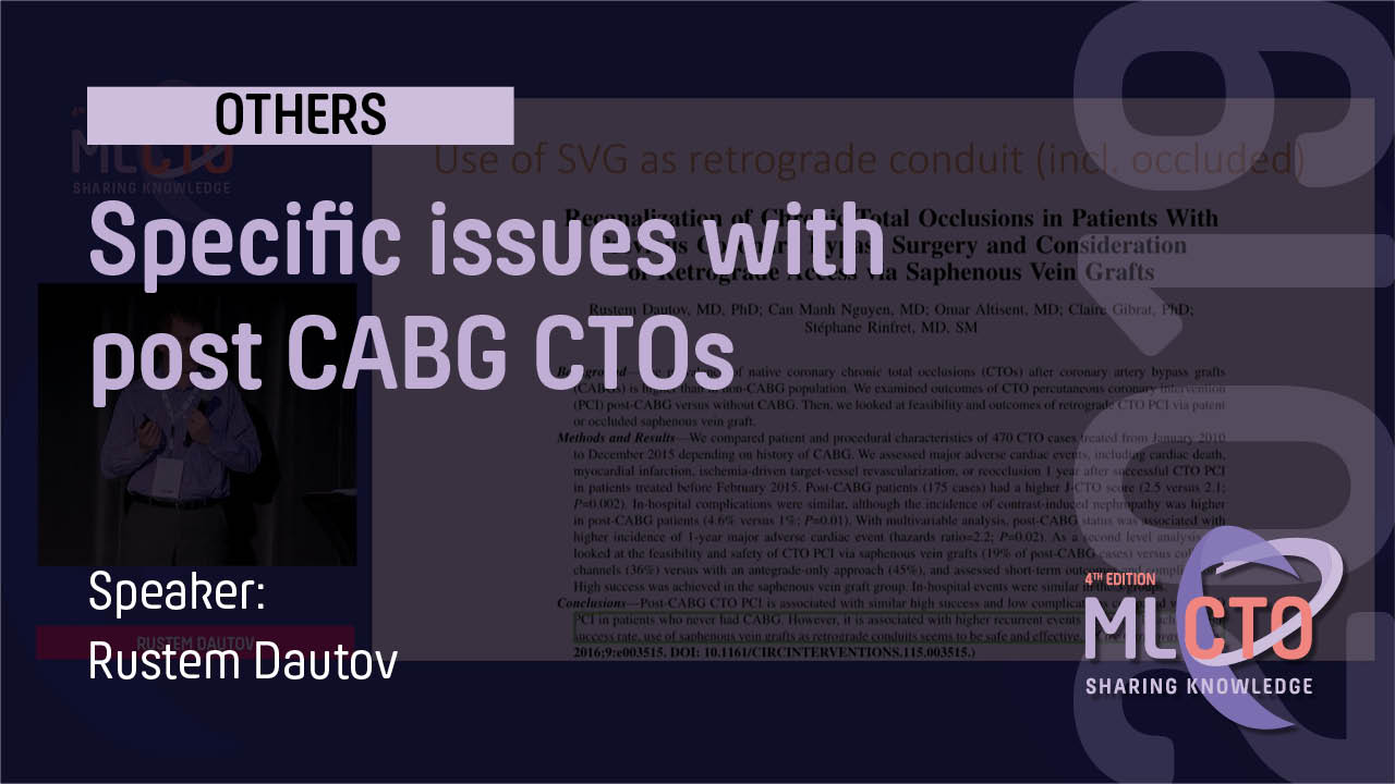 Specific issues with post CABG CTOs