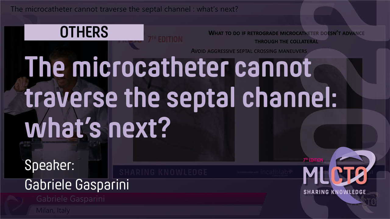 The microcatheter cannot traverse the septal channel: what’s next?