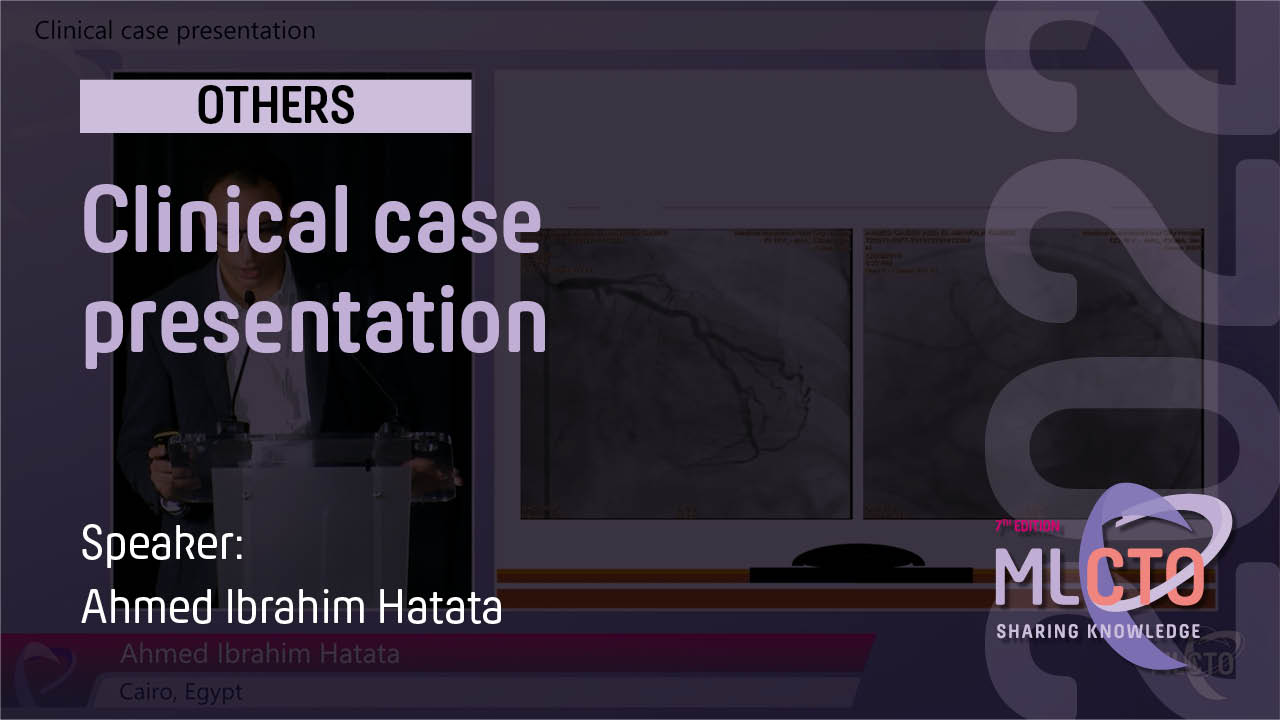 Clinical case presentation: Ahmed Ibrahim Hatata