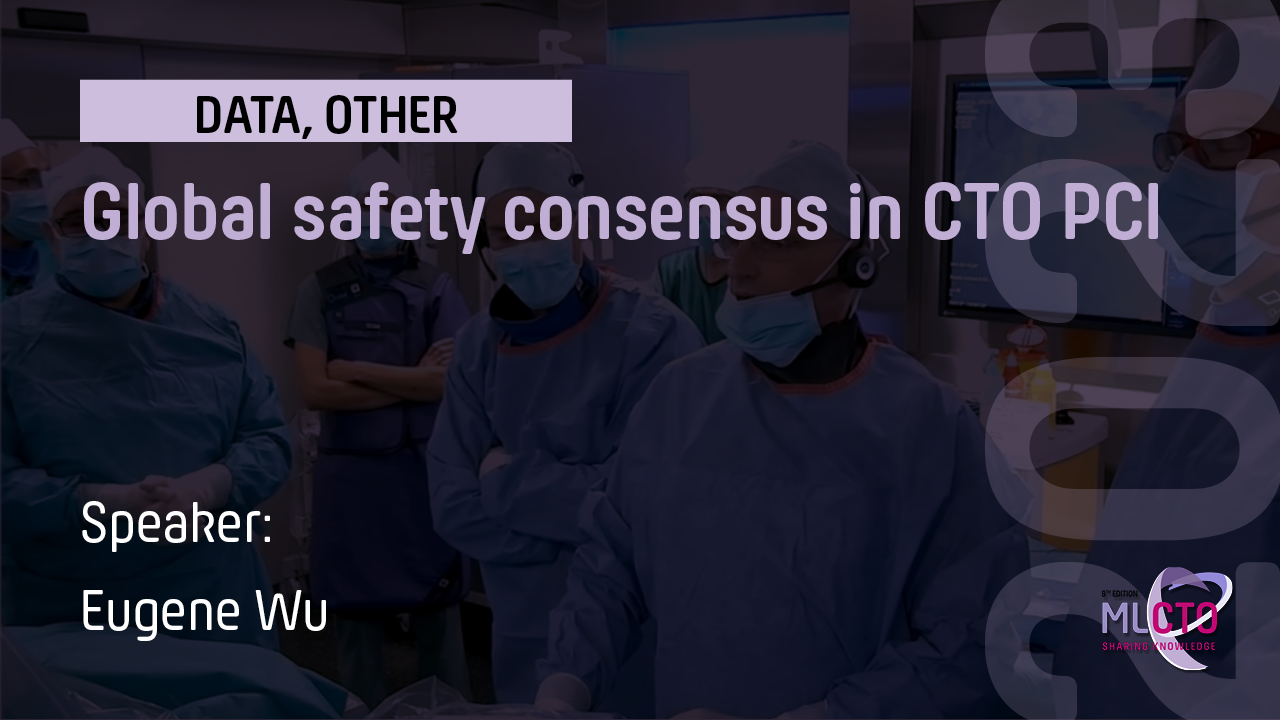 Global safety consensus in CTO PCI