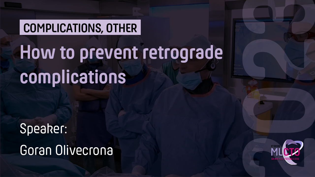 How to prevent retrograde complications