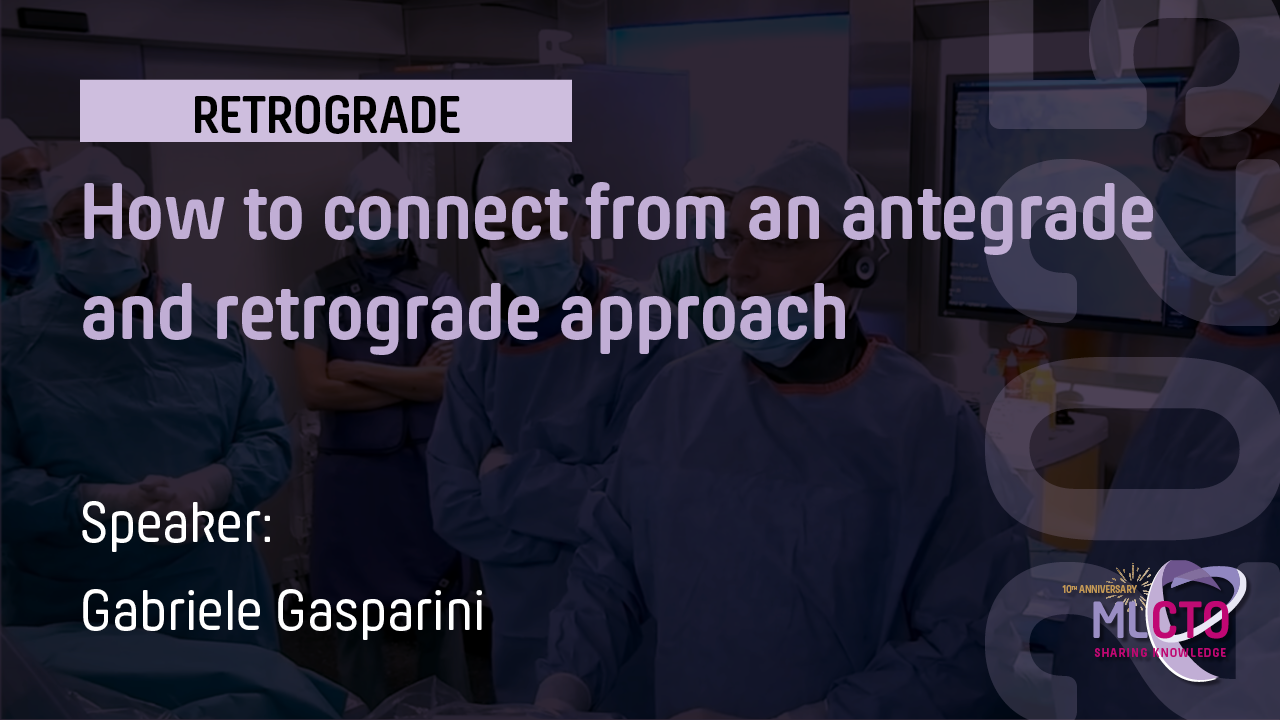 How to connect from an antegrade and retrograde approach