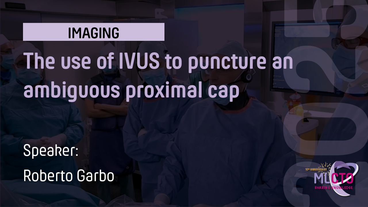 The use of IVUS to puncture an ambiguous proximal cap